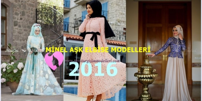 Minel Aşk Elbise Modelleri 2016
